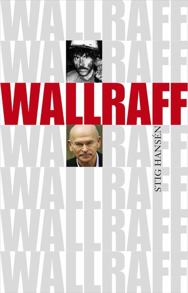 Wallraff - En biografi